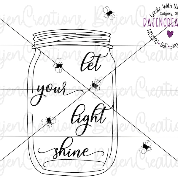 Let your Light Shine Mason Jar SVG cut files for Cricut and Silhouette | Fireflies | Home decor sign | Wooden sign | Sublimation design mug