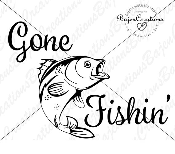 Download Gone Fishing Svg Cut File Bass Iron Transfer Sign Etsy