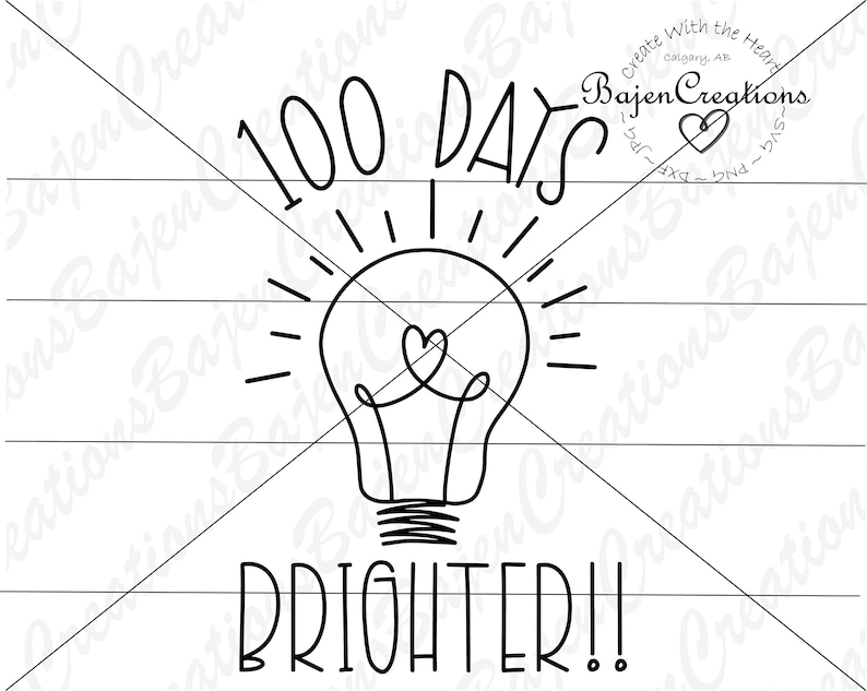 100 days of school iron transfer 100 Days Brighter SVG and DXF cut files shirt