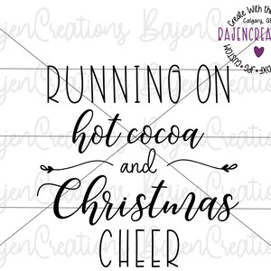 Draait op warme chocolademelk en Christmas Cheer DXF en SVG Cut Files, Christmas Calligraphy, Iron transfer