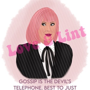 DIGITAL DOWNLOAD Gossip is the devil’s telephone quote Moira Rose Print, Schitt’s Creek, Schitt’s Creek Gifts, Moira Rose Print