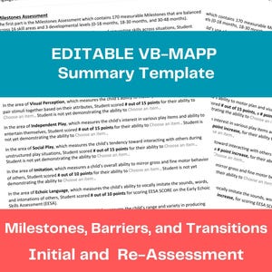 Pode incluir: Modelo de resumo editável VB-MAPP para avaliar o desenvolvimento das crianças. O modelo inclui seções para marcos, barreiras e transições, bem como para a avaliação inicial e a reavaliação.