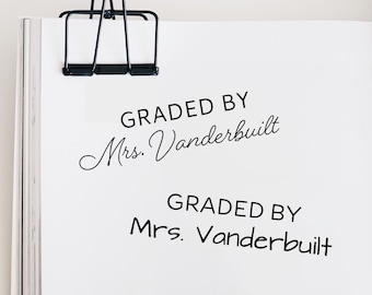Custom Teacher Stamp: Graded by name stamp
