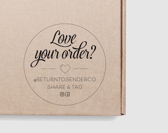 Love Your Order Stamp - Share Tag Follow Instagram Handle Shipping Stamp
