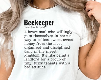 Funny Beekeeper Shirt, Beekeeper Gifts, Beekeeper T Shirt, Father's Day Gift for Beekeeper, Holiday Gift for Beekeeper, Bee Lover Shirt