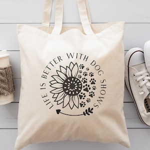 Dog Show Tote Bag, Show Dog Gifts, Dog Show Gifts, Holiday Gift for Show Dog Mom, Show Dog Mom Gift, Dog Handler Gift, Show Dog Tote Bag