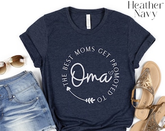 Oma Shirt, Oma Gifts, Promoted to Grandma Shirt, Pregnancy Announcement, Pregnancy Reveal, Mother's Day Gift for Oma, Holiday Gift for Oma