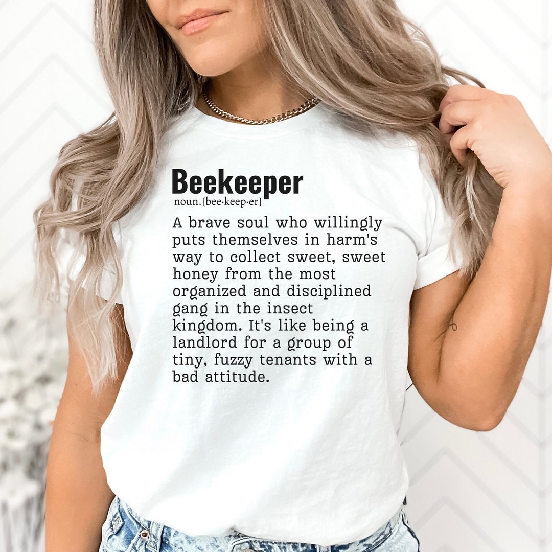 Funny Beekeeper Shirt, Beekeeper Gifts, Beekeeper T Shirt, Father's Day