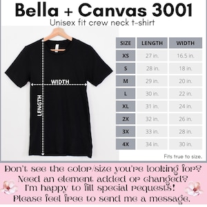 May include: Black unisex fit crew neck t-shirt from Bella + Canvas 3001. The image includes a size chart with measurements in inches, ranging from XS to 4X. The text on the image says "Fits true to size."