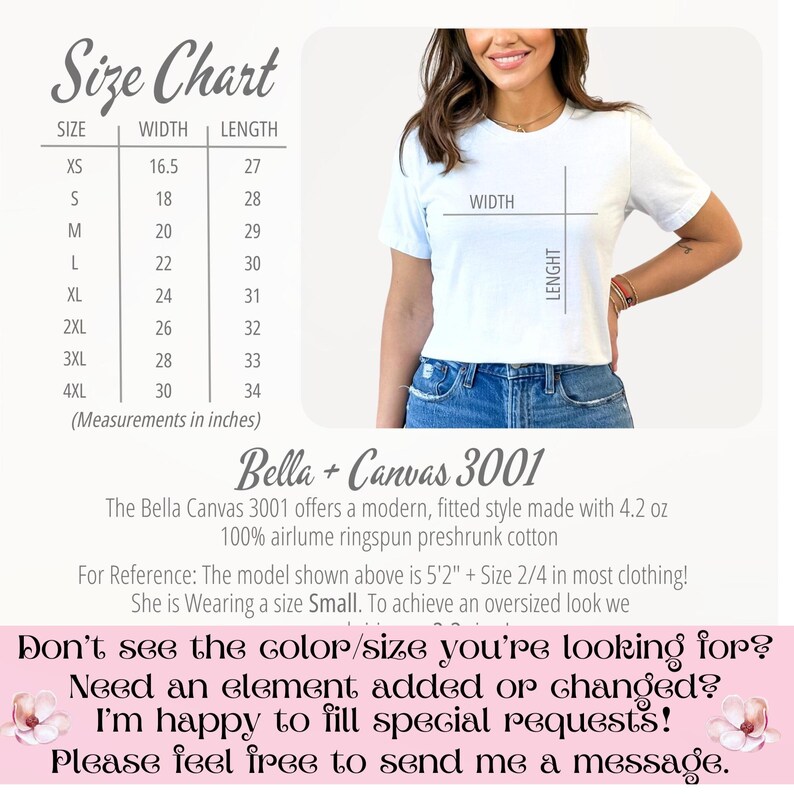 May include: Size chart for Bella + Canvas 3001 t-shirts, showing width and length measurements in inches for sizes XS to 4XL. The chart includes a photo of a white t-shirt on a model, with the words "Width" and "Length" labelled on the shirt. The text below the chart describes the t-shirt as a modern, fitted style made with 4.2 oz 100% airlume ringspun preshrunk cotton. The text also states that the model is 5'2" and wearing a size Small.