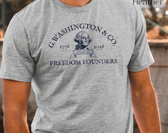 USA 250 Years Shirt, 250th Anniversary, Fourth of July Shirt, Freedom Shirt, Founding Fathers, Liberty Shirt, George Washington Shirt