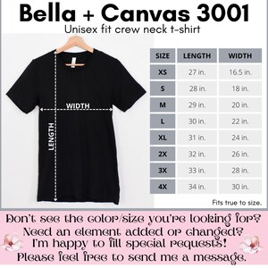May include: Black unisex fit crew neck t-shirt from Bella + Canvas 3001. The image includes a size chart with measurements in inches, ranging from XS to 4X. The text on the image says "Fits true to size."