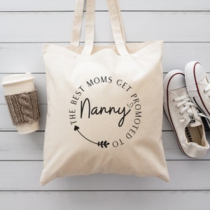 Nanny Tote Bag, Nanny Gifts, Gift for Nanny, Pregnancy Reveal, Mother's Day Gift for Nanny, Canvas Tote Bag, Promoted to Nanny, Mom Gifts