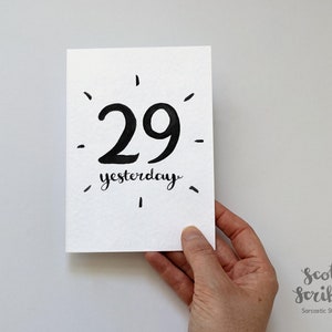 30th Birthday Card A5 A6 Funny Birthday Card 29 Yesterday Congratulations Amusing Humorous Rude Cheeky 30 thirtieth thirty small image 2