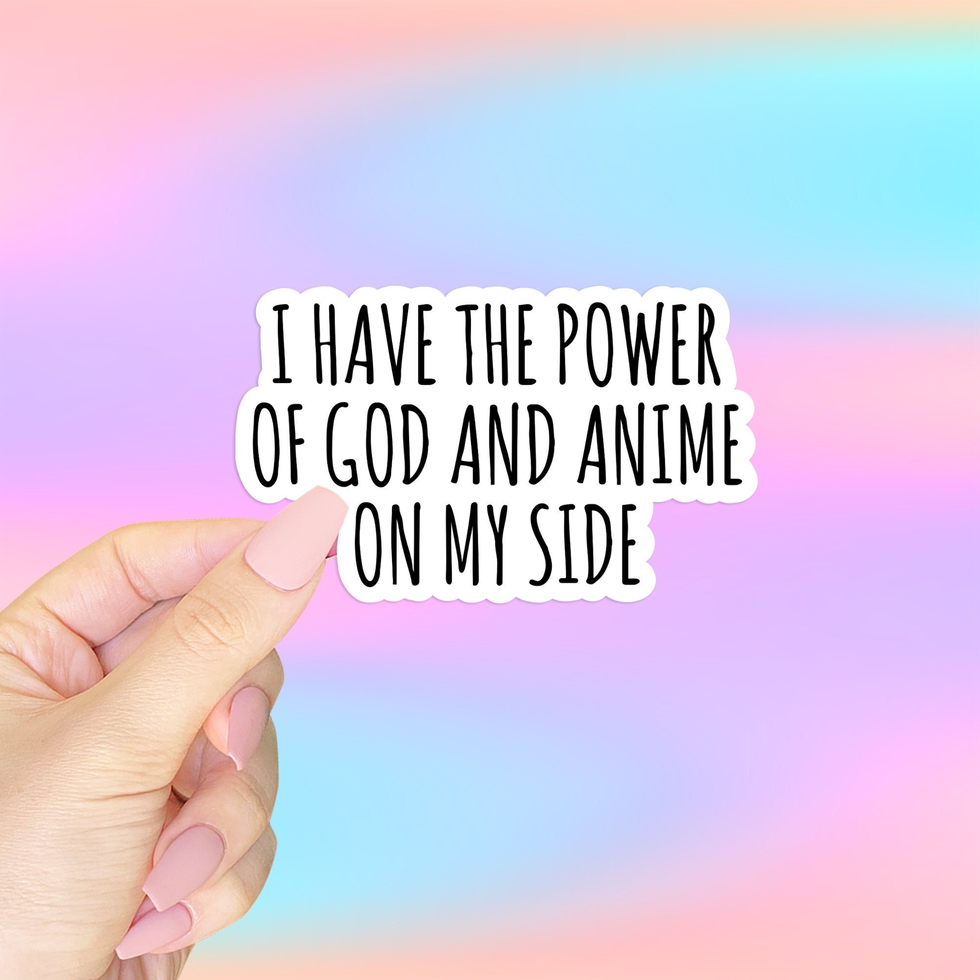 God and Anime Vine Sticker i Have the Power of God and - Etsy Singapore God and Anime Vine Sticker i Have the Power of God and - Etsy Singapore
