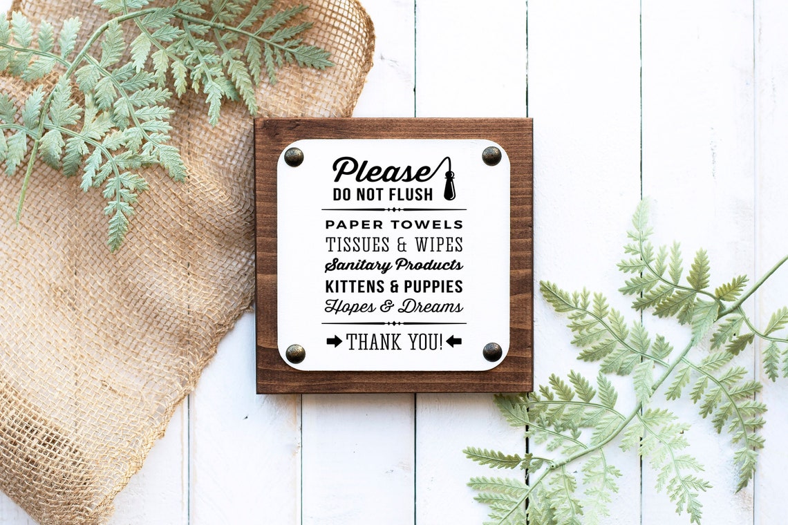 Farmhouse Do Not Flush paper towels Airbnb bathroom sign