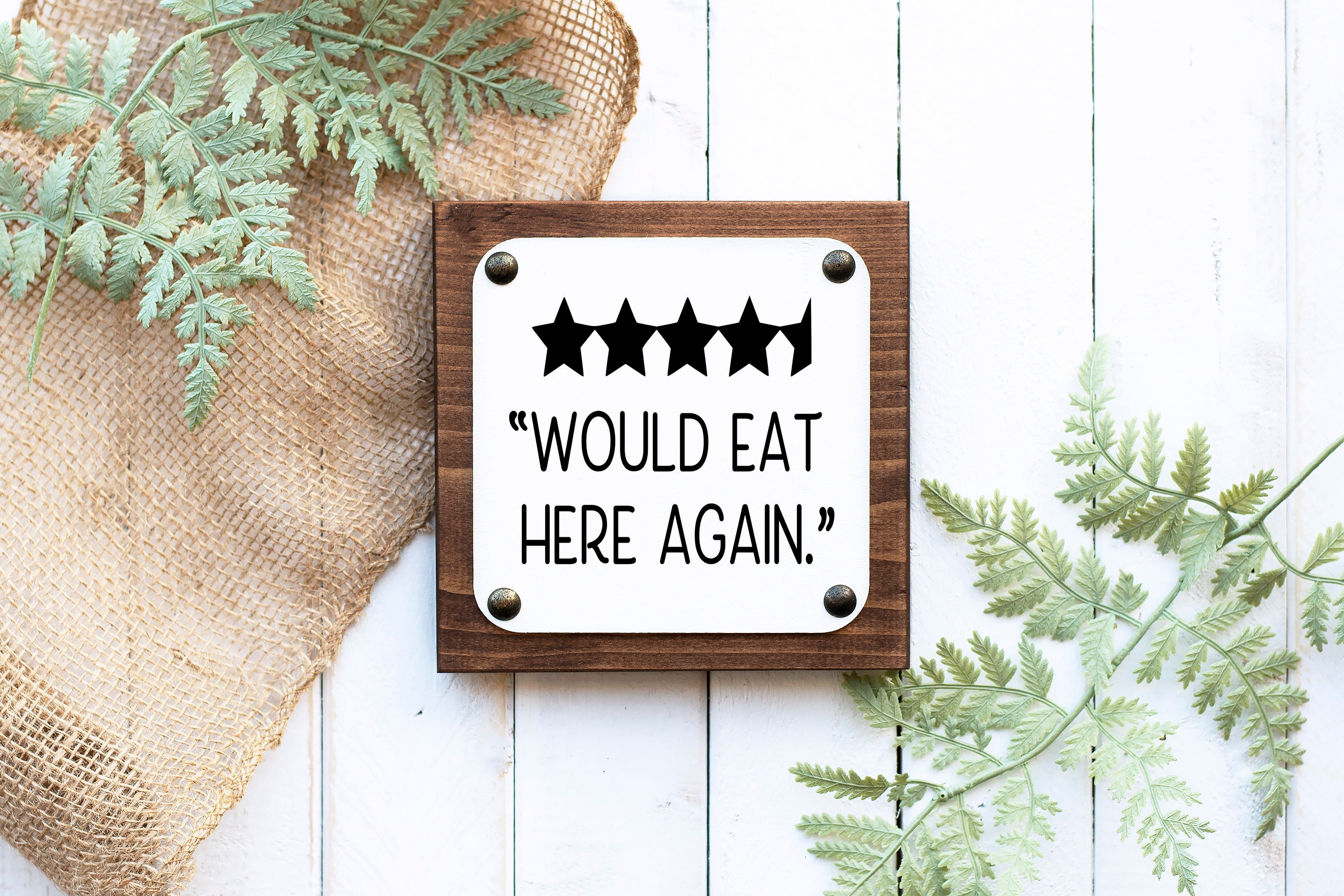 Funny Kitchen signs-wall decor-would eat here again sign-shelf