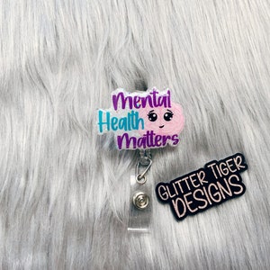 Mental Health Badge Reel, Retractable Badge, Mental Health Matters, Mental Health Badge, Badge Holder, Nurse Badge Reel, ID Badge Holder,