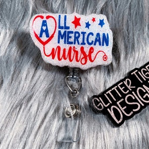 Patriotic Nurse Badge Reel: USA 4th of July Acrylic Badge Holder