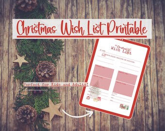 May include: Printable Christmas wish list with a red border and a festive design. The list includes sections for "My Name", "Favorite Holiday Traditions and Activities", and "Things I Want".