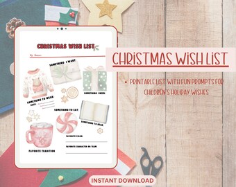 May include: A digital Christmas wish list with illustrations of gifts, a sweater, and treats. The text "Christmas Wish List" is at the top, with prompts for children's holiday wishes. The words "Instant Download" are at the bottom.