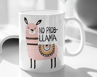 LIama Tasse, beste Freundin Geschenk, Lama Geschenke, Geschenk für sie, kein Prob Lama, lustige Tasse, Geburtstagsgeschenk, Lama-Liebhaber-Geschenke, Weihnachtslama-Geschenk