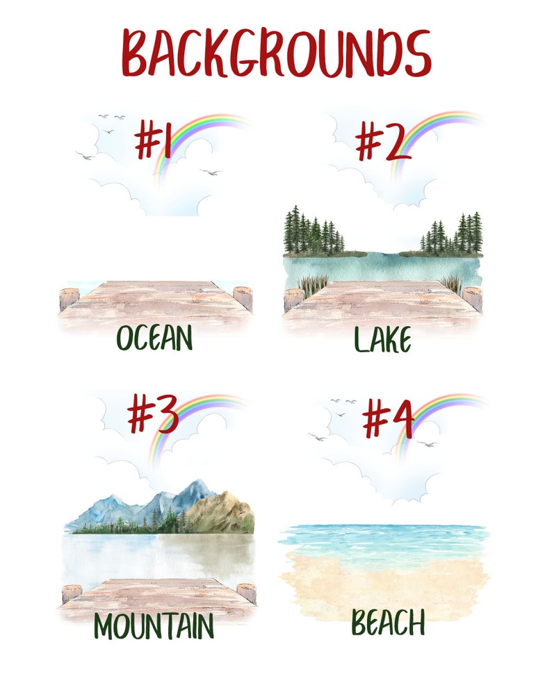 May include: Four watercolor illustrations of different backgrounds with a rainbow and clouds above each. The backgrounds are ocean, lake, mountain, and beach. Each background has a wooden dock in the foreground. The illustrations are numbered 1 through 4.