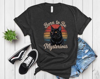 Born To Be Mysterious Black Cat, Black Cat Mom Gift, Retro Vintage Black Cat T-Shirt, Black Cat Dad, Funny 80's Style T shirt