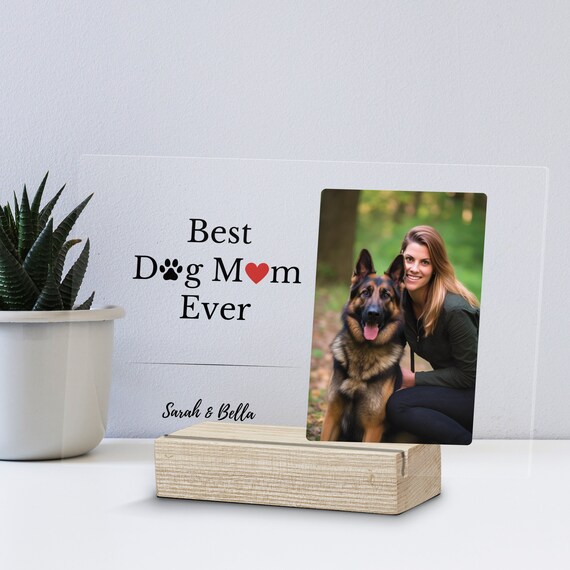 Custom Photo Dog Mom - Gift For Dog Mom - Personalized Acrylic