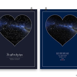 May include: Two navy blue prints with white borders. Each print features a heart-shaped outline with a night sky filled with stars and the Milky Way galaxy inside. The left print has the text "The night our story began" and the date "November 15, 2018 at 20:00". The right print has the text "Best First Date Ever" and the date "First Thursday of November 15, 2018".