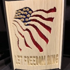 Let Freedom Ring Book Folding Pattern, 4th of July, Veterans Day, Memorial Day, Remembrance, Veteran Thank You, Centerpiece, Reception Desk