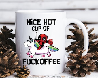 Nice Hot Cup of Fuckoffee Deadpool Inspired Parody Coffee Mug Gift