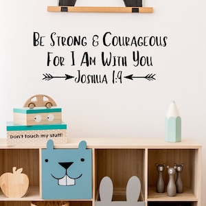 Joshua 1: 9 Be Strong And Courageous Wandtattoo - Erforsche Kinderzimmer Dekor, religiöses Kinderzimmer Aufkleber, Bibel Vers Kinderzimmer, Baby Geschenke 34