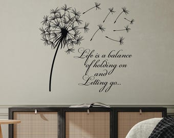 Wandtattoo Pusteblume mit Spruch Life is a Balance Festhalten und Loslassen