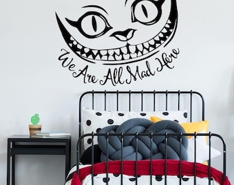 Calcomanía de vinilo para pared con la sonrisa del gato de Cheshire - Cita de Alicia en el País de las Maravillas LW51