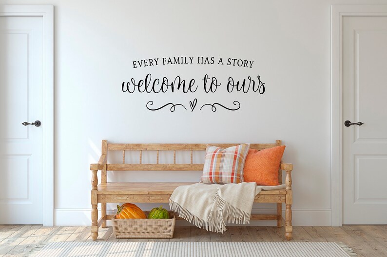 Every Family Has A Story to Ours Vinyl Decal Etsy