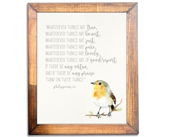 8 x10 Print ready to be framed- Watercolor bird - Phil. 4:8- "Whatsoever things are pure..."