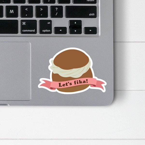 Let's Fika Sticker | Swedish Semla Bun Laptop Decal | Easter Semlor Vinyl Decal | Scandinavian Dessert Sticker | Swedish Coffee Break Gift