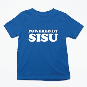 Powered By Sisu Toddler Tee | Finnish Children&#39;s Shirt | Finland Roots Kids T-Shirt | Funny Finnish Clothing Gift for Boys or Girls