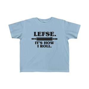 Lefse It's How I Roll Toddler T-Shirt I Love Lefse Kids Shirt Funny Norwegian Children's Tee Scandinavian Christmas Outfit for Toddler image 3