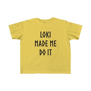 Loki Made Me Do It Toddler T-Shirt Funny Norse Gods Kids Shirt Little Viking Children's Tee Nordic Clothing for Boys or Girls image 7