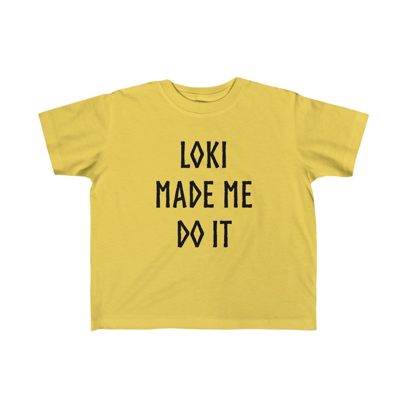 Loki Made Me Do It Toddler T-Shirt Funny Norse Gods Kids Shirt Little Viking Children's Tee Nordic Clothing for Boys or Girls image 7