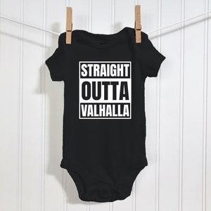 Straight Outta Valhalla Baby Bodysuit | Funny Viking Baby Outfit | Raid With Ragnar Infant Romper | Scandinavian Baby Clothing