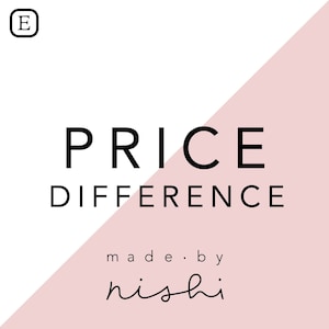 May include: A white and pink graphic with the text "PRICE DIFFERENCE made by nishi" in black. The graphic has a diagonal line dividing the white and pink sections.