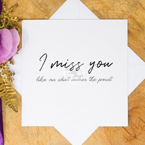 tu me manques carte de vœux | Cartes d'anniversaire | Carte d'anniversaire drôle | carte d'anniversaire | Carte d'anniversaire pour lui | Carte d'anniversaire pour elle