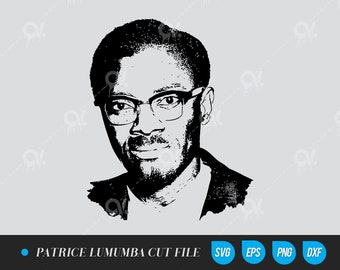 Lumumba Emery Patrice digital files DR Congo  Svg, Dxf Png Cut File for Cricut Silhouette Cameo