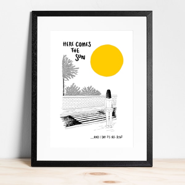 Here Comes the Sun - Print | The Beatles Wall Art | Home Decor | Typography | Poster | Illustration |