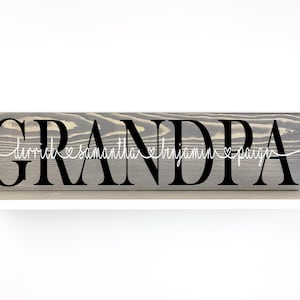 Grandpa Wooden Sign, Fathers Day Gift for Grandpa from the Grandkids, Grandpa Gift