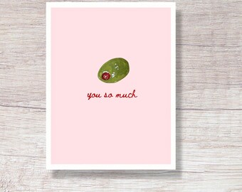 PRINTABLE Olive You So Much Valentine’s Day Card