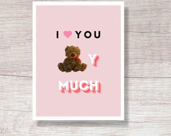 PRINTABLE I Love You Beary Much Valentine’s Day Card